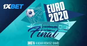 1xbet'ten Euro2020 Finaline Özel Risksiz Bahis!