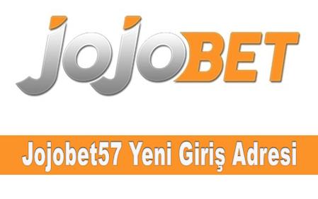 Jojobet57 Yeni Giriş Adresi